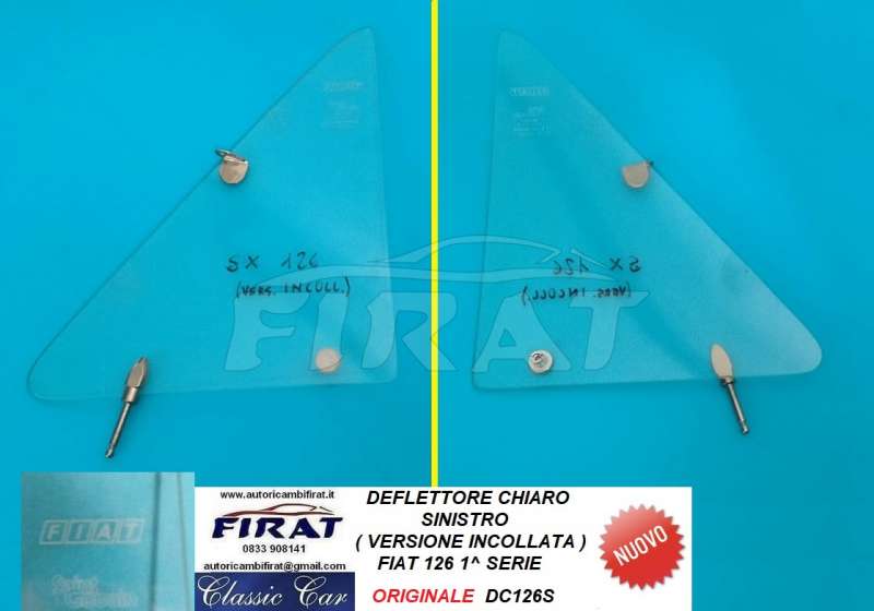 VETRO DEFLETTORE FIAT 126 1 SERIE SX CHIARO